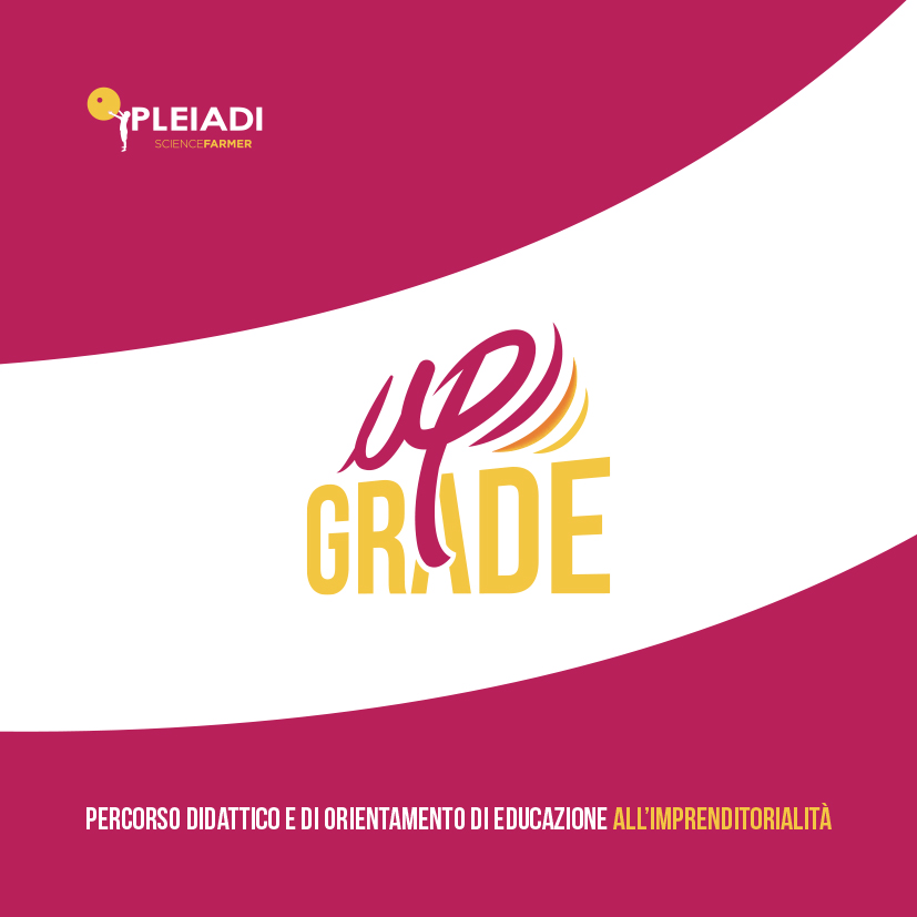 UPGRADE, progetto di iniziativa della Fondazione avviato con il Gruppo Pleiadi...