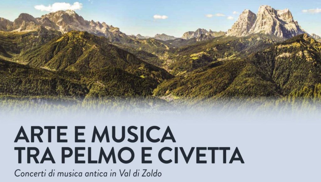 Ha preso avvio la IV edizione del Festival di Musica Antica in Val di Zoldo