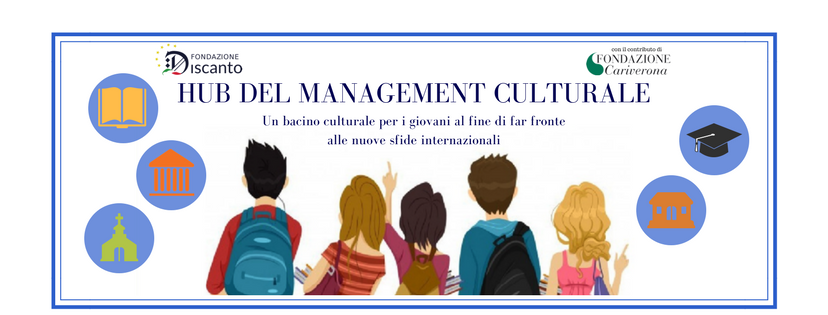 Fondazione Discanto lancia un nuovo progetto per formare i manager culturali di domani