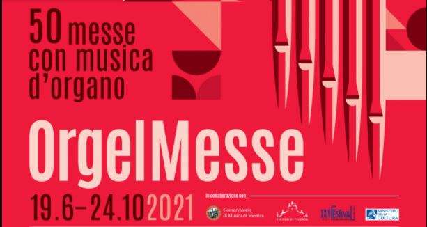 Quinta edizione della rassegna vicentina OrgelMesse dal 19 giugno al 24 ottobre 2021