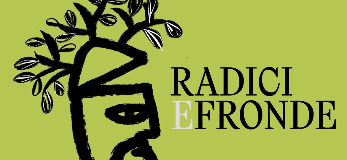 radici e fronde