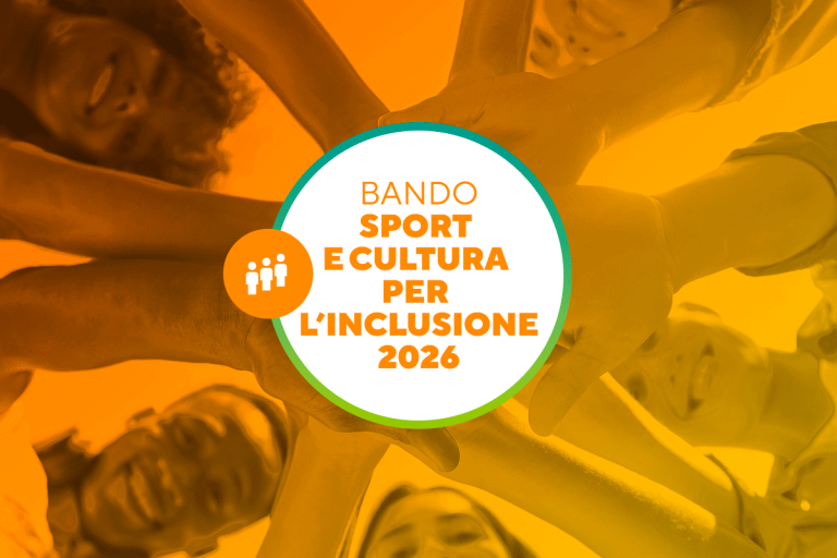 BANDO SPORT E CULTURA PER L’INCLUSIONE 2026