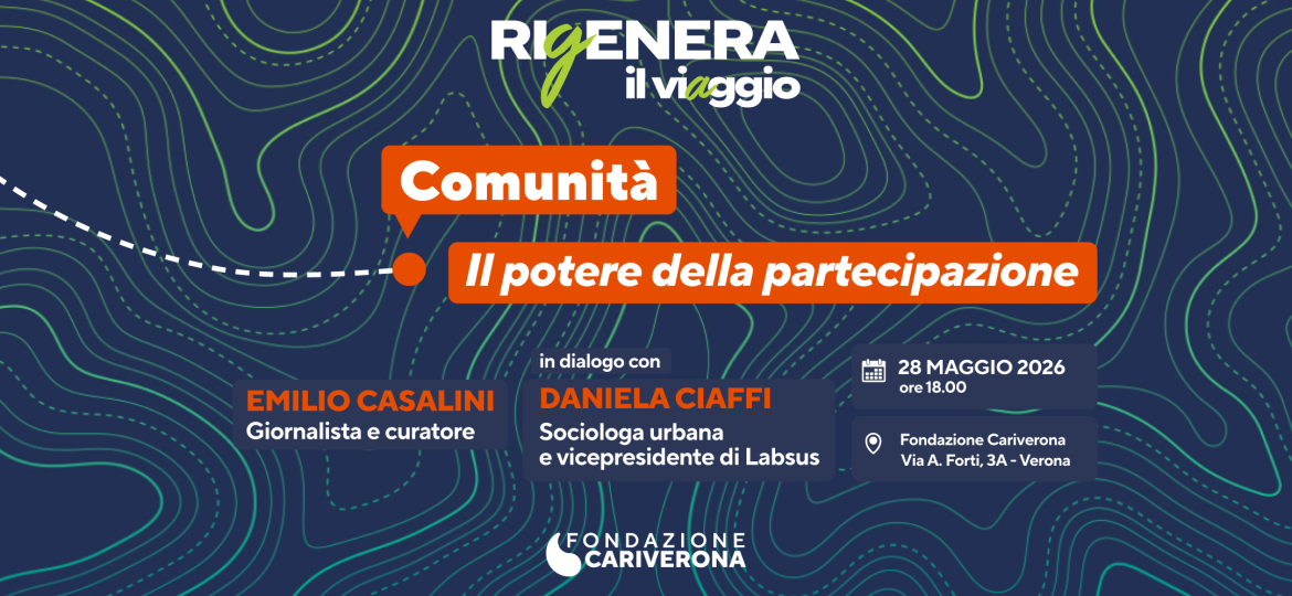 RIGENERA - Comunità - Il potere della partecipazione - 28 maggio 2026