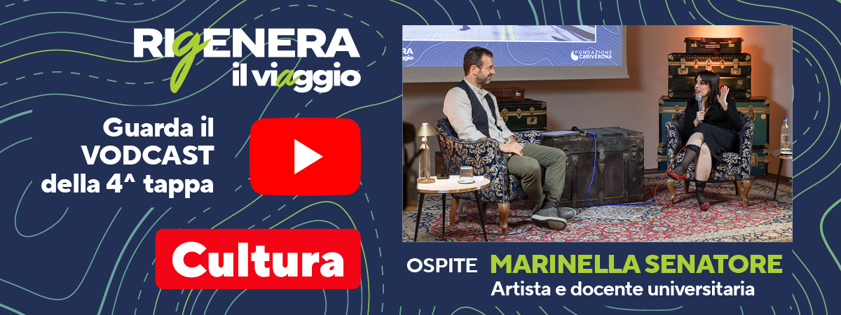 RIGENERA_BANNER_EP_4-CULTURA_Vodcast
